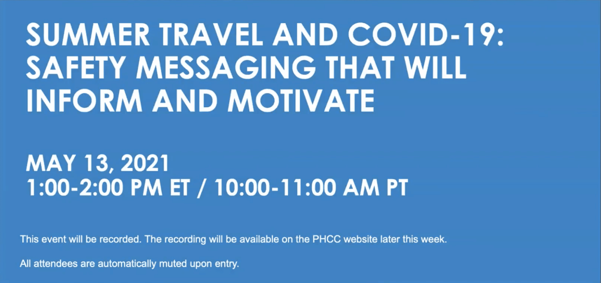 Read more about the article Webinar: Summer Travel and COVID-19, 5-13-2021