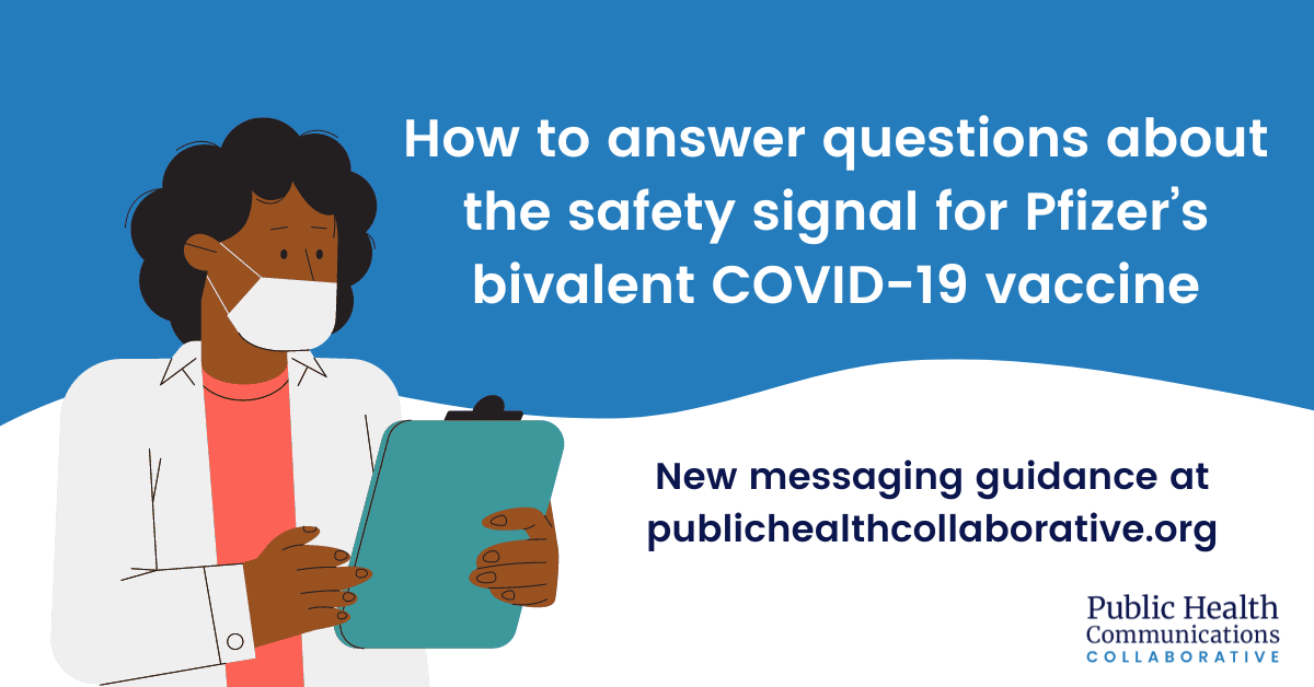 Read more about the article Messaging: Safety Signal and Pfizer Vaccine