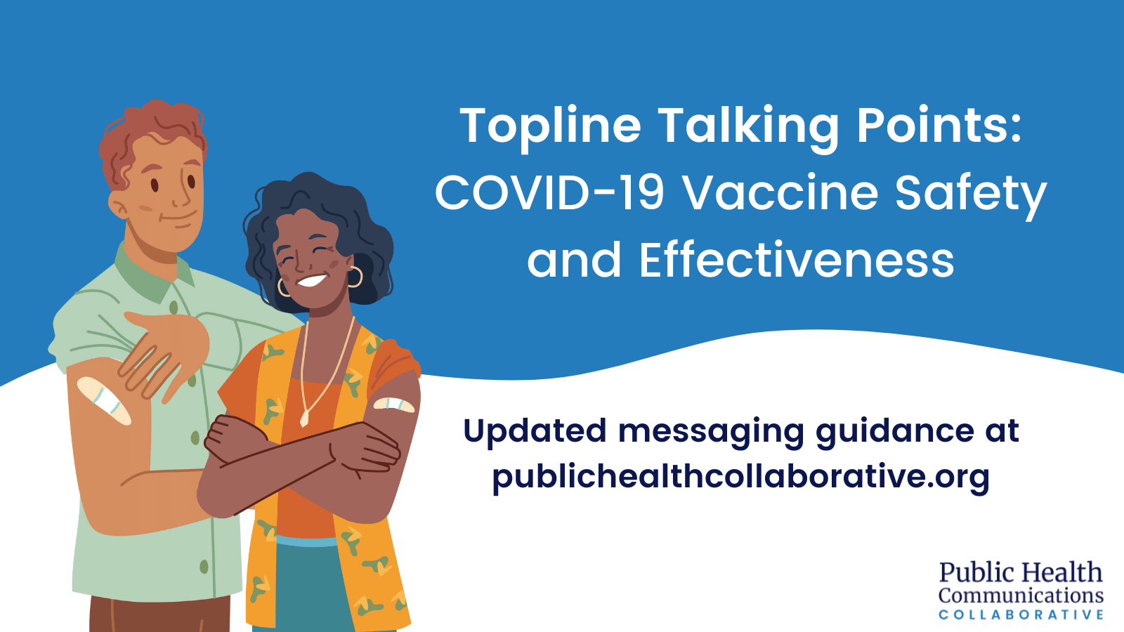 Read more about the article Updating Talking Points: Vaccine Safety and Effectiveness