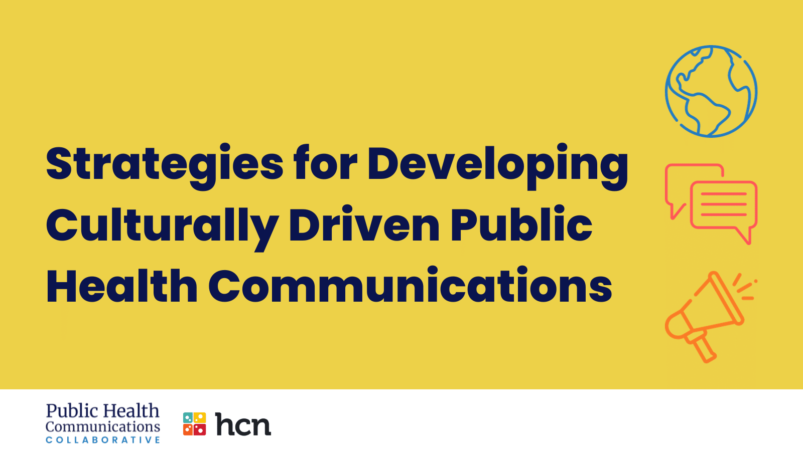 Read more about the article Communications Tool: Strategies for Developing Culturally Driven Public Health Communications